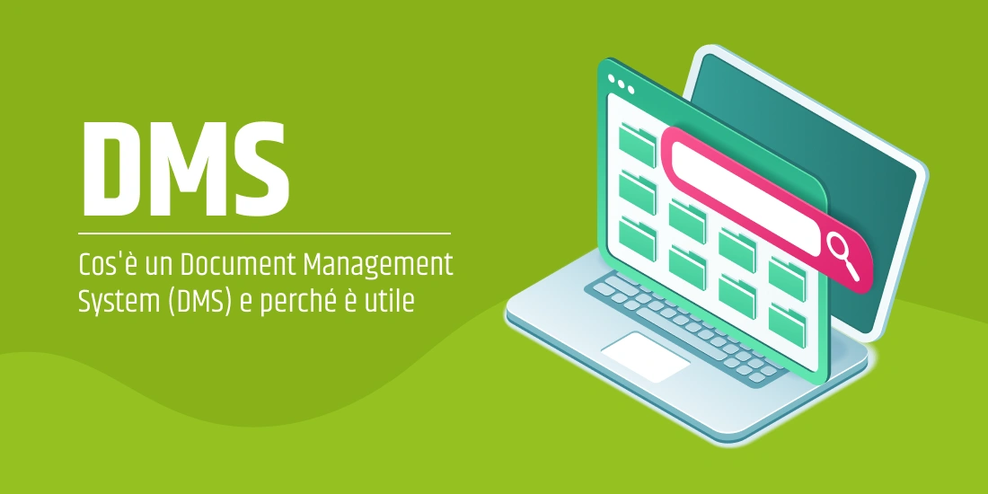 Cos’è un Document Management System (DMS) e perché è utile